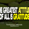 The Greatest Attitude Of All